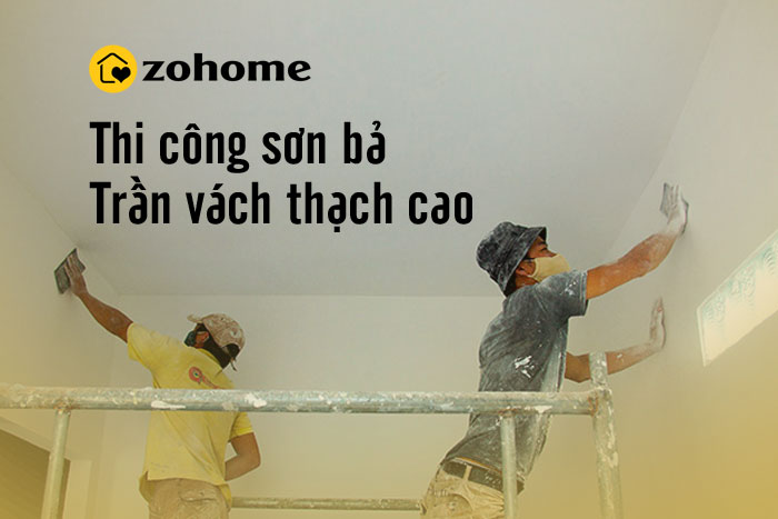 zohome thi cong son b tr n vach th ch cao